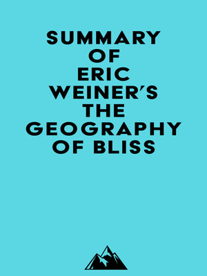 cover image of Summary of Eric Weiner's the Geography of Bliss